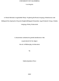 Cover page: A Mixed-Methods Longitudinal Study: Exploring the Home Language Maintenance and Bilingual Development of Espa�ol-English Bilingual Elementary-Aged Students Using a Family Language Policy Framework