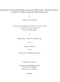 Cover page: Evaluating the End-of-Life Phase of Consumer Electronics: Methods and Tools to Improve Product Design and Material Recovery