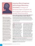 Cover page: Capturing Clinical Symptoms with Ecological Momentary Assessment: Convergence of Momentary Reports of Psychotic and Mood Symptoms with Diagnoses and Standard Clinical Assessments.