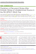 Cover page: Predictors of Recurrent Stroke After Embolic Stroke of Undetermined Source in the RE‐SPECT ESUS Trial