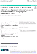 Cover page: Correction to: An analysis of the selection criteria for postgraduate physician assistant residency and fellowship programs in the United States