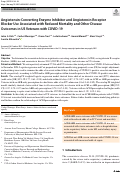 Cover page: Angiotensin-Converting Enzyme Inhibitor and Angiotensin Receptor Blocker Use Associated with Reduced Mortality and Other Disease Outcomes in US Veterans with COVID-19