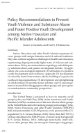 Cover page: Policy Recommendations to Prevent Youth Violence and Substance Abuse and Foster Positive Youth Development among Native Hawaiian and Pacific Islander Adolescents