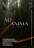 Cover page: Ad Anima: Autobiographical Narratives/Memoirs From Health Professionals