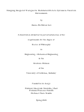 Cover page: Designing Integrated Strategies for Modularized Robotic Systems in Uncertain Environments