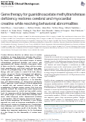 Cover page: Gene therapy for guanidinoacetate methyltransferase deficiency restores cerebral and myocardial creatine while resolving behavioral abnormalities