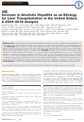 Cover page: Increase in Alcoholic Hepatitis as an Etiology for Liver Transplantation in the United States: A 2004–2018 Analysis