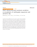 Cover page: Fault valving and pore pressure evolution in simulations of earthquake sequences and aseismic slip.