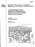 Cover page: Conceptual Design of a Novel Instrument for Producing Intense Pulses of 10 ps X-rays for Ultra-Fast Fluorescence Measurements