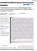 Cover page: Juvenile Albacore tuna (Thunnus alalunga) foraging ecology varies with environmental conditions in the California Current Large Marine Ecosystem