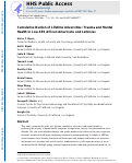 Cover page: Cumulative Burden of Lifetime Adversities: Trauma and Mental Health in Low-SES African Americans and Latino/as