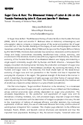 Cover page: Review of Sugar Cane &amp; Rum: The Bittersweet History of Labor &amp; Life on the Yucatán Peninsula, by John R. Gust and Jennifer P. Mathews