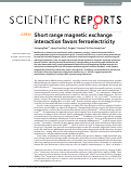 Cover page: Short range magnetic exchange interaction favors ferroelectricity.