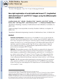 Cover page: Non-rigid registration of serial dedicated breast CT, longitudinal dedicated breast CT and PET/CT images using the diffeomorphic demons method