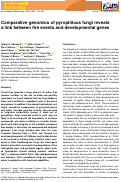 Cover page: Comparative genomics of pyrophilous fungi reveals a link between fire events and developmental genes