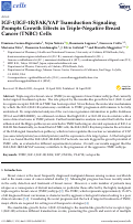 Cover page: IGF-1/IGF-1R/FAK/YAP Transduction Signaling Prompts Growth Effects in Triple-Negative Breast Cancer (TNBC) Cells.