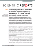 Cover page: Quantifying replicative senescence as a tumor suppressor pathway and a target for cancer therapy