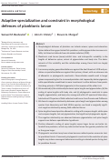 Cover page: Adaptive specialization and constraint in morphological defences of planktonic larvae