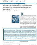 Cover page: Characteristics, correlates, and outcomes of childhood and adolescent depressive disorders