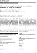 Cover page: The role of enzyme replacement therapy in severe Hunter syndrome—an expert panel consensus