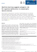 Cover page: Machine learning suggests polygenic risk for cognitive dysfunction in amyotrophic lateral sclerosis.