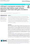 Cover page: scDesign2: a transparent simulator that generates high-fidelity single-cell gene expression count data with gene correlations captured.