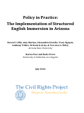 Cover page: Policy in Practice: The Implementation of Structured English Immersion in Arizona