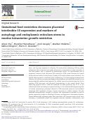 Cover page: Gestational food restriction decreases placental interleukin-10 expression and markers of autophagy and endoplasmic reticulum stress in murine intrauterine growth restriction.