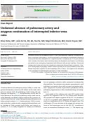 Cover page: Unilateral absence of pulmonary artery and azygous continuation of interrupted inferior vena cava