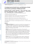 Cover page: Circulating Vascular Growth Factors and Magnetic Resonance Imaging Markers of Small Vessel Disease and Atrophy in Middle-Aged Adults