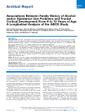 Cover page: Associations Between Family History of Alcohol and/or Substance Use Problems and Frontal Cortical Development From 9 to 13 Years of Age: A Longitudinal Analysis of the ABCD Study