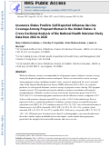 Cover page: Insurance status predicts self-reported influenza vaccine coverage among pregnant women in the United States: A cross-sectional analysis of the National Health Interview Study Data from 2012 to 2018