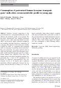 Cover page: Consumption of pasteurized human lysozyme transgenic goats’ milk alters serum metabolite profile in young pigs