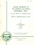 Cover page of Recent Sediments of the Central California Continental Shelf, Pillar Point to Pigeon Point: Part B -- Mineralogical Data