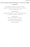 Cover page: Sparse-Stochastic Fragmented Exchange for Large-Scale Hybrid Time-Dependent Density Functional Theory Calculations