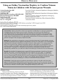 Cover page: Using an Online Vaccination Registry to Confirm Tetanus Status in Children with Tetanus-prone Wounds