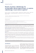 Cover page: Results of photon radiotherapy for unresectable salivary gland tumors: is neutron radiotherapy’s local control superior?