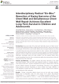 Cover page: Interdisciplinary Radical En-Bloc Resection of Ewing Sarcoma of the Chest Wall and Simultaneous Chest Wall Repair Achieves Excellent Long-Term Survival in Children and Adolescents.