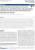 Cover page: Detecting structural variances of Co3O4 catalysts by controlling beam-induced sample alterations in the vacuum of a transmission electron microscope