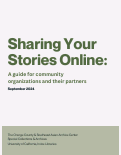 Cover page of Sharing Your Stories Online: A guide for community&nbsp;organizations and their partners