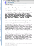 Cover page: Polygenic dissection of diagnosis and clinical dimensions of bipolar disorder and schizophrenia