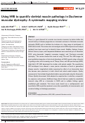 Cover page: Using MRI to quantify skeletal muscle pathology in Duchenne muscular dystrophy: A systematic mapping review.