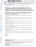 Cover page: HIV Engage—A randomized controlled efficacy trial of an acceptance-based behavioral therapy intervention to improve retention in care for HIV treatment naïve patients: Study protocol