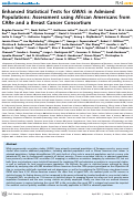 Cover page: Enhanced Statistical Tests for GWAS in Admixed Populations: Assessment using African Americans from CARe and a Breast Cancer Consortium