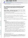 Cover page: Does objectively-assessed sleep moderate the association between history of major depressive disorder and task-switching?