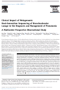 Cover page: Clinical Impact of Metagenomic Next-Generation Sequencing of Bronchoalveolar Lavage in the Diagnosis and Management of Pneumonia A Multicenter Prospective Observational Study