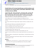 Cover page: Family history of coronary heart disease and the incidence and progression of coronary artery calcification: Multi-Ethnic Study of Atherosclerosis (MESA)