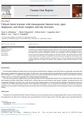 Cover page: Trifocal femur fracture with intracapsular femoral neck, open diaphyseal, and distal complete articular fractures.