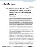 Cover page: Metabolomics of mothers of children with autism, idiopathic developmental delay, and Down syndrome.