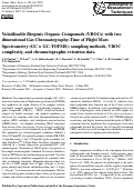 Cover page: Volatilizable Biogenic Organic Compounds (VBOCs) with two dimensional Gas Chromatography-Time of Flight Mass Spectrometry (GC <b>×</b> GC-TOFMS): sampling methods, VBOC complexity, and chromatographic retention data